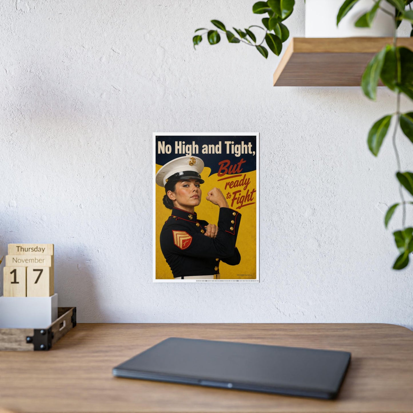 Female Marine Poster, No High and Tight But Ready to Fight Poster, Female Marine Wall Art