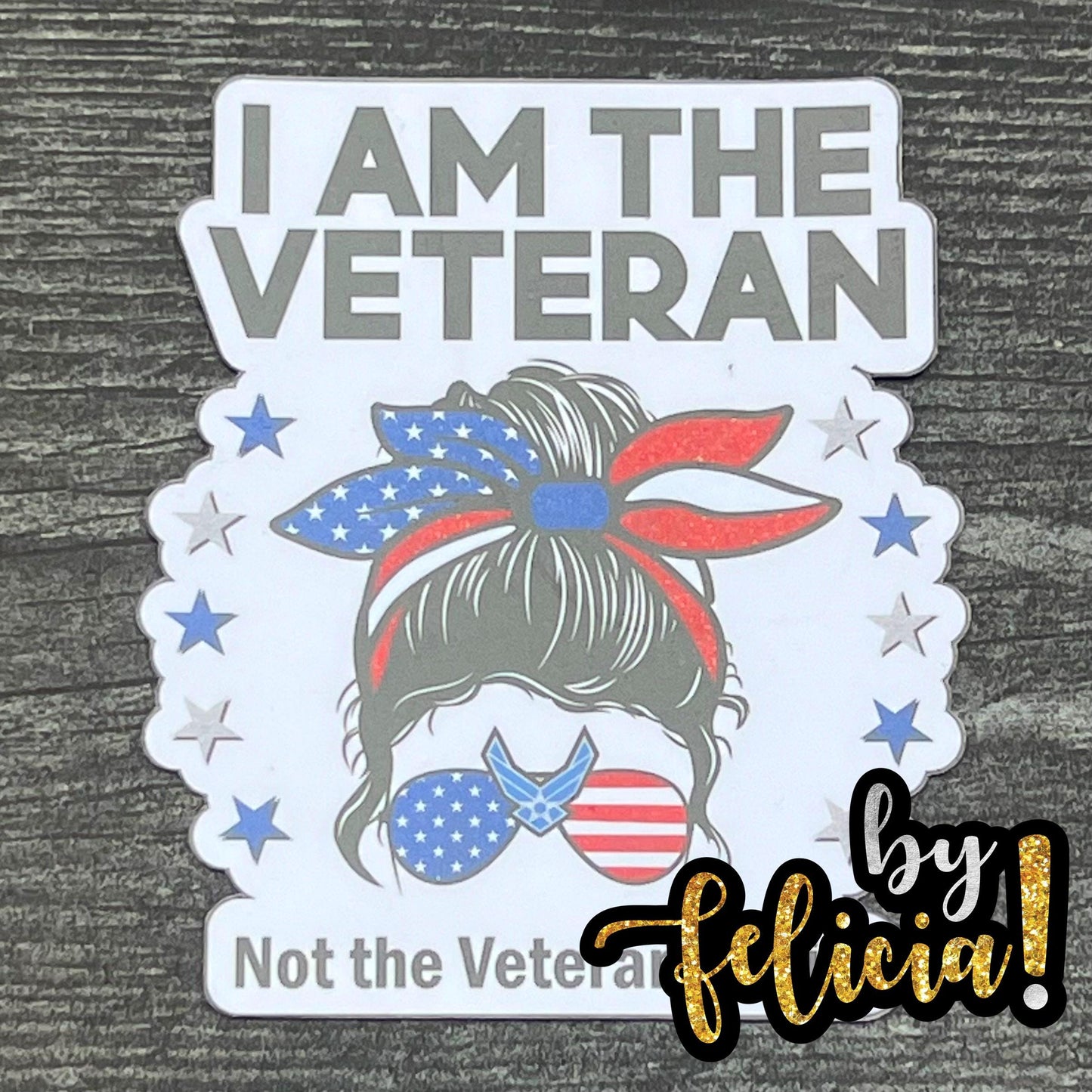 Female Veteran Sticker, Woman Veteran sticker, Female Army veteran, Female Navy veteran, Women Air Force veterans, Female military veterans